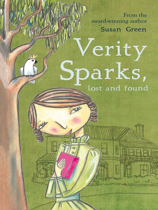 Title details for Verity Sparks, Lost and Found by Susan Green - Available
